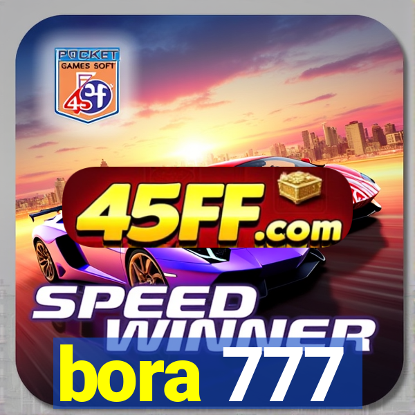 bora 777